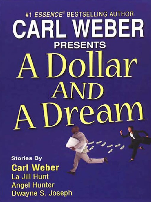 Title details for A Dollar and Dream by Carl Weber - Available